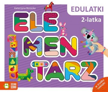 Edulatki Elementarz 2-latka - Katarzyna Borecka [KSIĄŻKA]