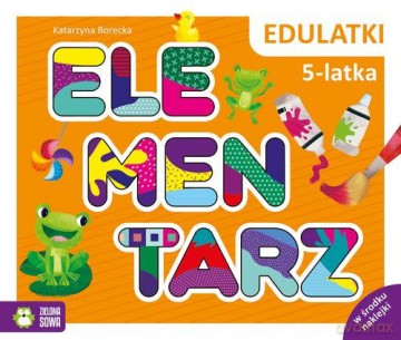 Edulatki Elementarz 5-latka - Katarzyna Borecka [KSIĄŻKA]