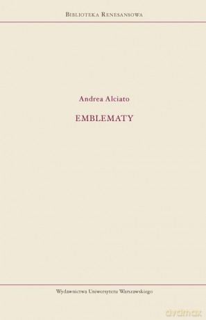 Emblematy - Andrea Alciato [KSIĄŻKA]