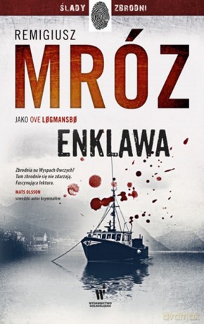Enklawa - Remigiusz Mróz [KSIĄŻKA]