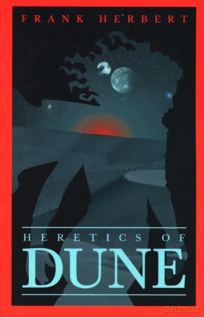 Heretics Of Dune - Frank Herbert [KSIĄŻKA]