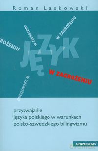 Język w zagrożeniu - Roman Laskowski [KSIĄŻKA]