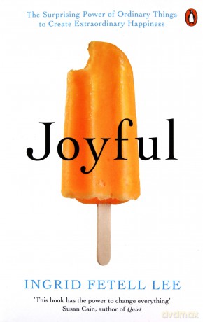 Joyful - Ingrid Fetell Lee [KSIĄŻKA]