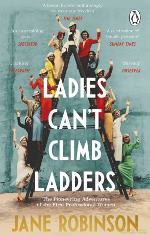 Ladies Can't Climb Ladders - Jane Robinson [KSIĄŻKA]