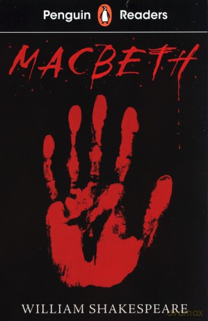 Penguin Readers Level 1: Macbeth - William Shakespeare [KSIĄŻKA]