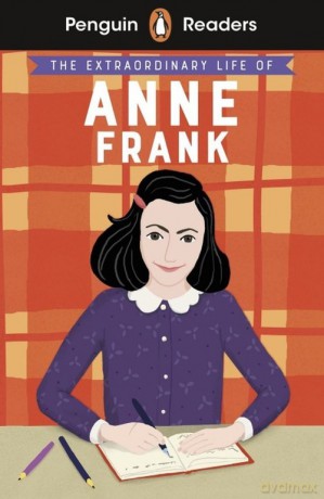 Penguin Readers Level 2 The Extraordinary Life of Anne Frank - Kate Scott [KSIĄŻKA]