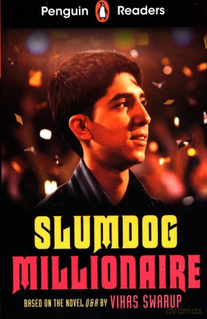 Penguin Readers Level 6: Slumdog Millionaire - Vikas Swarup [KSIĄŻKA]