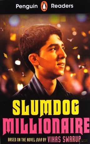 Penguin Readers Level 6: Slumdog Millionaire - Vikas Swarup [KSIĄŻKA]
