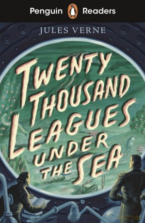 Penguin Readers Starter Level Twenty Thousand Leagues Under the Sea - Jules Verne [KSIĄŻKA]