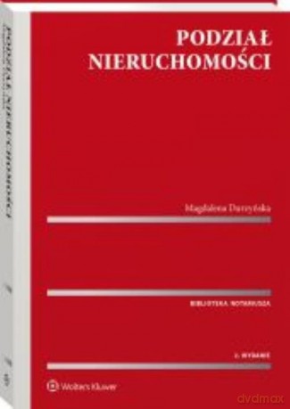 Podział nieruchomości w.2/21 - Magdalena Durzyńska [KSIĄŻKA]