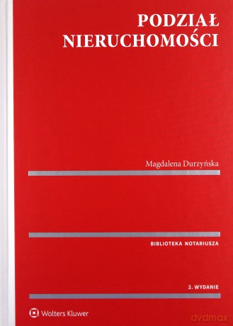 Podział nieruchomości w.2/21 - Magdalena Durzyńska [KSIĄŻKA]