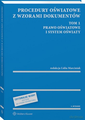 Procedury oświatowe z wzorami dokumentów (Tom 1) - Lidia Marciniak [KSIĄŻKA]
