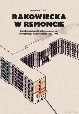 Rakowiecka w remoncie - Arkadiusz Nyzio [KSIĄŻKA]