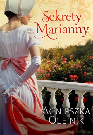 Sekrety Marianny - Agnieszka Olejnik [KSIĄŻKA]