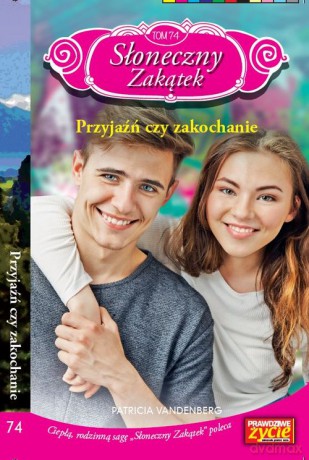 Słoneczny zakątek (Tom 74) Przyjaźń czy zakochanie - Patricia Vandenberg [KSIĄŻKA]