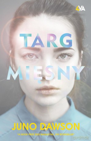 Targ mięsny - Juno Dawson [KSIĄŻKA]