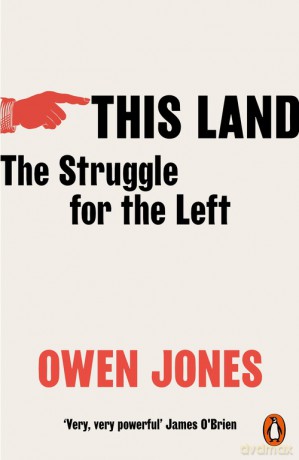 This Land - Owen Jones [KSIĄŻKA]
