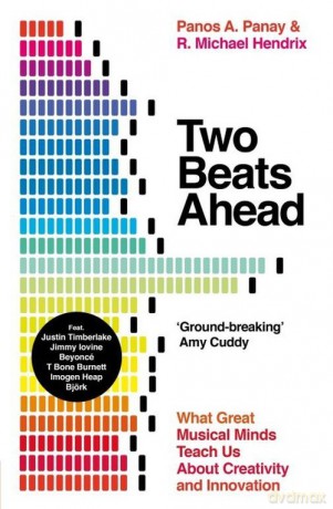 Two Beats Ahead - A. Panay Panos, Michael Hendrix R. [KSIĄŻKA]