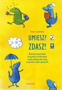 Umiesz Zdasz - Ewa Lipińska [KSIĄŻKA]