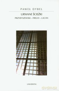 Urwane ścieżki - Paweł Dybel [KSIĄŻKA]