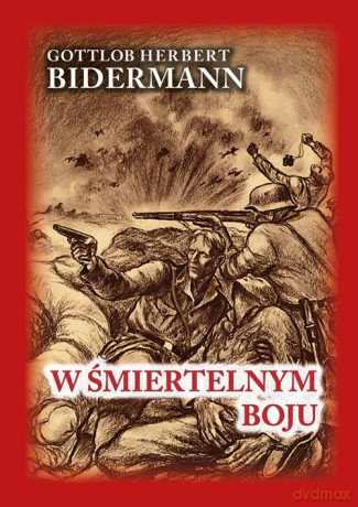 W śmiertelnym boju - Gottlob Herbert Bidermann [KSIĄŻKA]