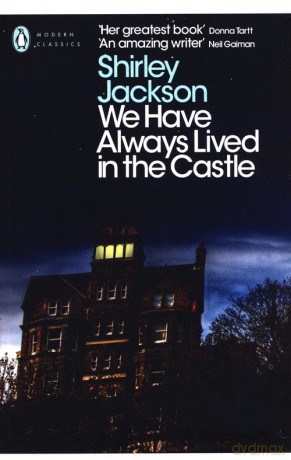 We Have Always Lived in the Castle - Shirley Jackson [KSIĄŻKA]