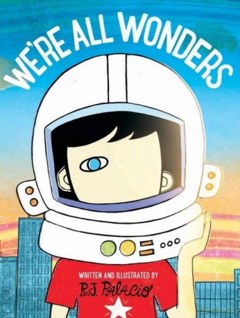 We're All Wonders - R.L. Palacio [KSIĄŻKA]
