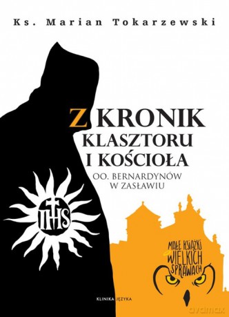 Z kronik klasztoru i kościoła - Marian Tokarzewski [KSIĄŻKA]