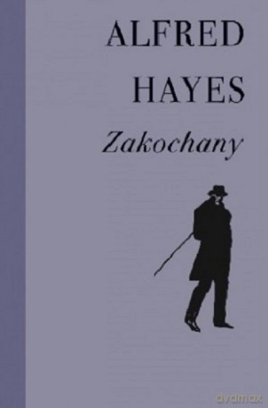 Zakochany - Alfred Hayes [KSIĄŻKA]