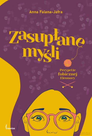 Zasupłane myśli - Anna Falana-Jafra [KSIĄŻKA]