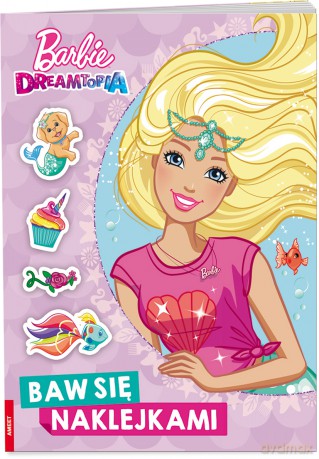 Barbie Dreamtopia Baw się naklejkami STJ-1401 [KSIĄŻKA]