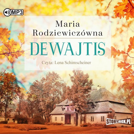 Dewajtis - Maria Rodziewiczówna [AUDIOBOOK]