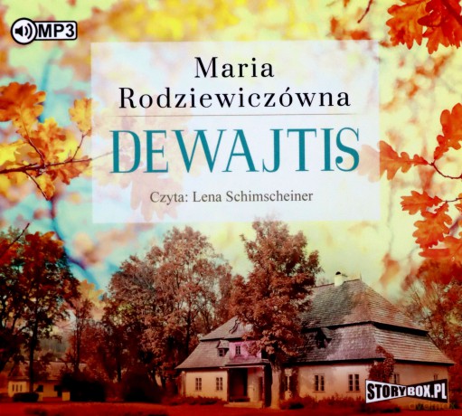 Dewajtis - Maria Rodziewiczówna [AUDIOBOOK]