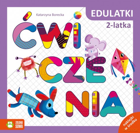 Edulatki. Ćwiczenia 2-latka - Katarzyna Borecka [KSIĄŻKA]