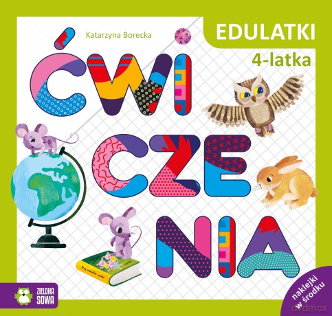 Edulatki. Ćwiczenia 4-latka - Katarzyna Borecka [KSIĄŻKA]
