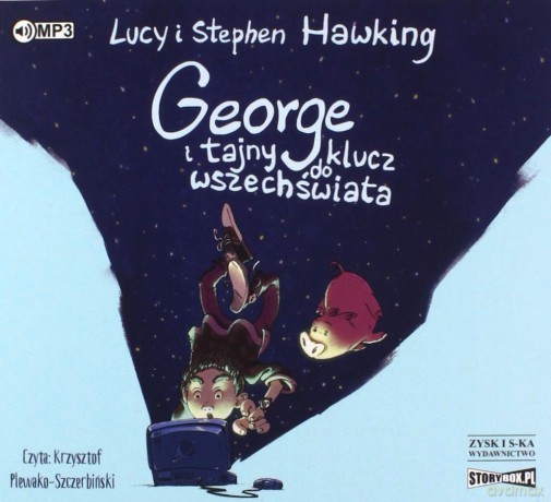 George i tajny klucz do wszechświata - Lucy Hawking, Stephen Hawking [AUDIOBOOK]