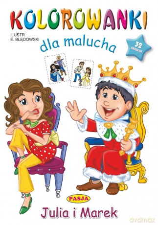 Julia i Marek. Kolorowanki dla malucha - Ernest Błędowski [KSIĄŻKA]