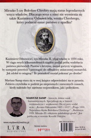 Kazimierz Odnowiciel. Wojowniczy książę, który odbudował Polskę - Mariusz Samp [KSIĄŻKA]