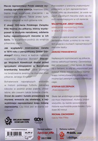 Moje najważniejsze 90 minut - Jacek Janczewski, Emil Kopański, Reprezentanci Polski w piłce nożnej [KSIĄŻKA]