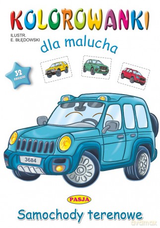 Samochody terenowe. Kolorowanki dla malucha - Ernest Błędowski [KSIĄŻKA]