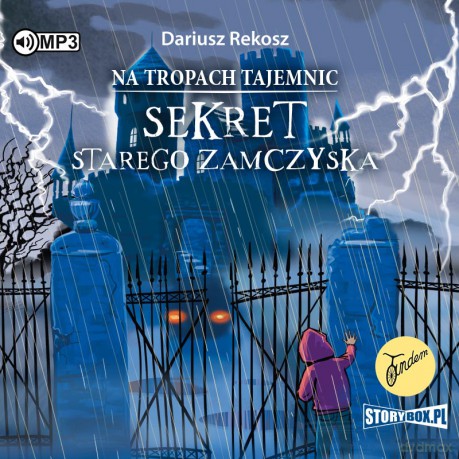 Sekret starego zamczyska. Na tropach tajemnic (Tom 4) - Dariusz Rekosz [AUDIOBOOK]