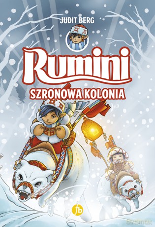 Szronowa kolonia. Rumini (Tom 2) - Judit Berg [KSIĄŻKA]