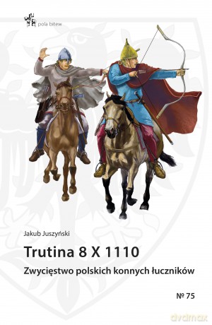 Trutina 8 X 1110 - Jakub Juszyński [KSIĄŻKA]