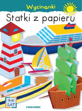 Wycinanki statki z papieru - Zbigniew Dobosz [KSIĄŻKA]