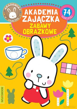 Zabawy obrazkowe. Akademia zajączka [KSIĄŻKA]