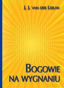 Bogowie na wygnaniu [KSIĄŻKA]