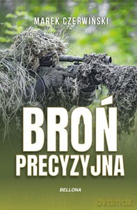 Broń precyzyjna - Marek Czerwiński [KSIĄŻKA]