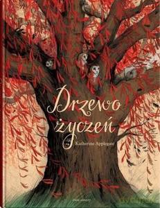 Drzewo życzeń - Katherine Applegate [KSIĄŻKA]
