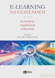 E-learning na uczelniach - Ryszard Tadeusiewicz [KSIĄŻKA]