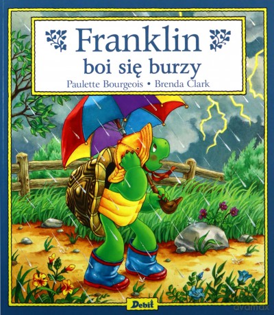 Franklin boi się burzy - Paulette Bourgeois [KSIĄŻKA]
